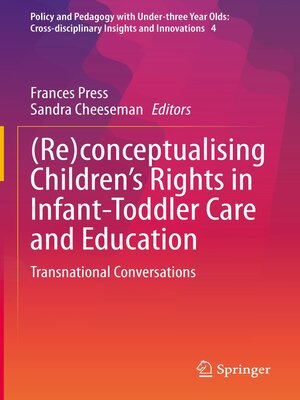 cover image of (Re)conceptualising Children's Rights in Infant-Toddler Care and Education